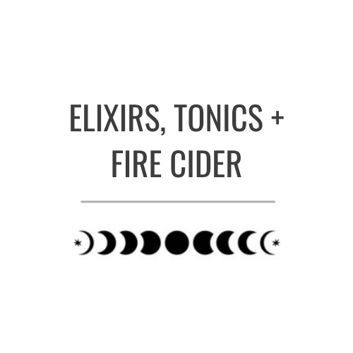 Elixirs, Tonics and Fire Cider